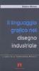Linguaggio grafico nel disegno industriale