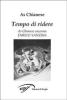 Tempo di ridere. As Chianese racconta Enrico Vanzina
