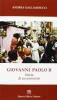 Giovanni Paolo II. Storia di un annuncio