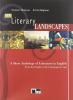 New literary landscapes. A short anthology of literature in English-Literary connections. Per le Scuole superiori