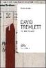 David Tremlett. The thinking in space