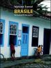 Brasile. La cucina di mia madre