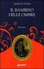Il bambino delle ombre