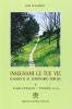 Insegnami le tue vie. Commenti al lezionario feriale vol.6