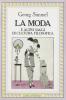 La moda e altri saggi di cultura filosofica