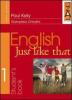 English just like that. Workbook. Per la Scuola media vol.1