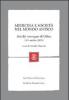 Medicina e societ� nel mondo antico. Atti del Convegno (Udine, 4-5 ottobre, 2005)
