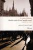 Il cuore di Milano. Identit� e storia di una �capitale morale�