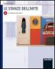 Le stanze dell'arte. Modulo B: La comunicazione per immagini. Per le Scuole superiori
