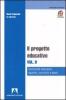 Il progetto educativo vol.2