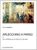 Arlecchino a Parigi vol.1