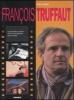 Fran�ois Truffaut. Ediz. francese