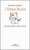 L' orso buco. Favole, gatti e altre storie