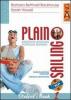 Plain Sailing. Enhanced Edition. Per il biennio vol.2
