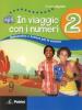 In viaggio con i numeri. Libro-quaderno di matematica per le vacanze. Con soluzioni. Per la Scuola media vol.2