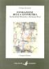 Fondazione della geometria. Da Bernhard Riemann a Hermann Weyl