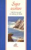 Saper ascoltare. I pi� bei racconti di Anthony De Mello