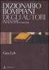 Dizionario Bompiani degli autori. Di tutti i tempi e di tutte le letterature vol.3