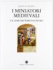 I miniatori medievali e il loro metodo di lavoro