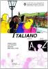 L' italiano dalla A alla Z. Dizionario illustrato di base per stranieri
