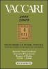 Catalogo Vaccari 2008-2009. Francobolli e storia postale... Antichi Stati italiani, governi provvisori, Regno d'Italia 1850-1900