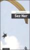Sez ner