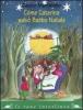 Come Caterina salv� Babbo Natale
