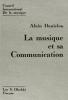 La musique et sa communication. La situation de la musique et des musiciens dans les pays d'Orient