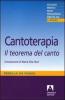 Cantoterapia. Il teorema del canto