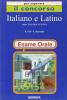 Italiano e latino. Classi 43�, 50�, 51�, 52�