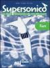 Supersonico. Fare. Con CD. Per la Scuola media