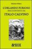 L' Orlando furioso raccontato da Italo Calvino
