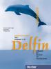 Delfin Arbeitsbuch. Lezioni 1-10. Per le Scuole superiori vol.1