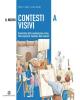 Il nuovo Contesti visivi. Vol. A-B-C-D-E. Per la Scuola media