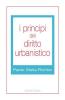 I principi del diritto urbanistico