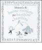 Manuale di buone maniere per bambine e bambini