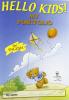 Hello Kids! Con workbook. Corso di inglese per la Scuola elementare vol.1