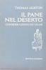 Il pane nel deserto. Considerazione sui Salmi