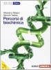 Percorsi di biochimica. Volume unico. Con espansione online. Per le Scuole superiori