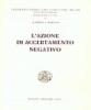 L' azione di accertamento negativo