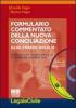 Formulario commentato della nuova conciliazione. Con CD-ROM