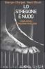 Lo stregone � nudo