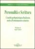 Personalit� e scrittura. L'analisi grafopsicologica finalizzata anche all'orientamento scolastico