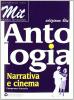 MIT. Antologia. Comunicazione e testi. Ediz. blu. Per le Scuole superiori