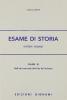 L' esame di storia. Per gli Ist. Tecnici vol.3