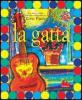 La gatta. Con CD Audio