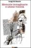 Memorie immaginarie e ultime volont�