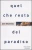 Quel che resta del paradiso