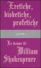 Eretiche, bisbetiche, profetiche. Le donne di William Shakespeare
