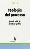 Teologia del processo. Una esposizione introduttiva
